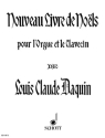 Nouveau Livre de No�ls f�r Cembalo (Orgel)