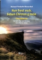 Nun freut euch lieben Christen g'mein f�r Soli, gem Chor und Streicher Partitur