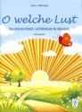 O welche Lust Die sch�nsten Kinderlieder f�r das Akkordeon