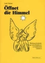 �ffnet die Himmel Weihnachtslieder f�r 3stimmiges Blockfl�tenensemble (Orff-Instrumente ad lib) mit Text