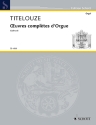 Oeuvres compl�tes d'Orgue f�r Orgel