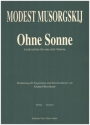 Ohne Sonne Liederzyklus f�r tiefe Stimme und Streichorchester Stimmen