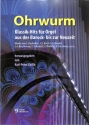 Ohrwurm f�r Orgel