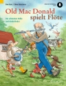 Old Mac Donald spielt Fl�te (+Online Audio) f�r 1-2 Fl�ten