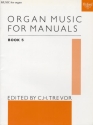 Organ Music for Manuals vol.5  