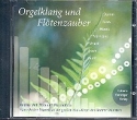 Orgelklang und Fl�tenzauber  CD