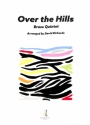 Over the Hills for 5 brass instruments score and parts