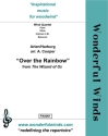 Over the Rainbow for flute, oboe, clarinet in Bb and bassoon score and parts