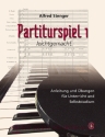 Partiturspiel leichtgemacht Anleitung und �bungen f�r Unterricht und Selbststudium