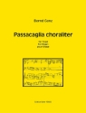Passacaglia choraliter f�r Orgel