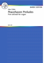 Peacehaven Preludes for organ