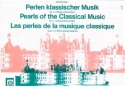 Perlen klassischer Musik Band 1 f�r 1-2 Sopranblockfl�ten Spielpartitur