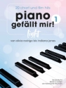Piano gef�llt mir! Light 20 Chart und Film-Hits - Band 1 f�r Klavier