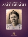 Piano Music of Amy Beach Klavier