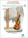 Pi�ces r�cr�atives vol.3 pour violin et piano