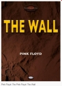 Pink Floyd: The Wall songbook piano/vocal/guitar