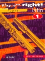 Play 'em right Latin vol.1: songs and Exercises for flute (d/en/it/ nl)   Grade 2,5
