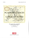 Playford Dances and Carolan Tunes f�r Blockfl�ten (S/A) und Bc