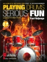 Playing Drums serious Fun (+MP3-CD): f�r Schlagzeug
