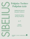 Pohjolas Tochter op.49 (Sinfonische Fantasie) f�r Orchester Partitur