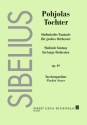 Pohjolas Tochter op.49 (Sinfonische Fantasie) f�r Orchester Studienpartitur