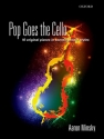 Pop goes the Cello for cello