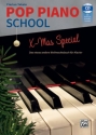 Pop Piano School (+CD) - X-Mas Special f�r Klavier