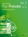 Pop Preludes vol.2 (+CD) - 10 pieces for piano