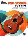Pop Songs for Kids for ukulele (+lyrics)