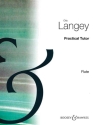 Practical Tutor for the Flute f�r Fl�te