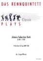 Pr�ludium und Fuge BWV558 f�r 2 Trompeten, Horn, Euphonium und Tuba Partitur und Stimmen