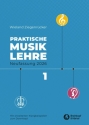 Praktische Musiklehre Band 1 (+Download) Das ABC der Musik in Unterricht und Selbststudium Neufassung 2026