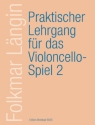 Praktischer Lehrgang f�r das Violoncello-Spiel Band 2  Erweiterte 1. Lage und Doppelgriffe