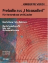 Preludio aus 'I Masnadieri' f�r Kontrabass und Klavier Klavierbegleitung f�r Solo- und Orchesterstimmung