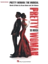 Pretty Woman: The Musical for piano/vocal/guitar songbook