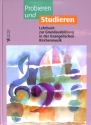 Probieren und Studieren Lehrbuch zur Grundausbildung in der Evangelischen Kirchenmusik gebunden