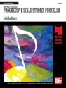 Progressive Scale Studies for cello