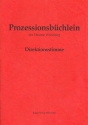 Prozessionsb�chlein der Di�zese W�rzburg zum alten GL f�r Bl�ser Partitur (=Direktionsstimme)