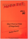Que Viva la vida (Chiquitan) f�r Klavier (mit Text und Gitarrenakkorden)