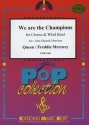 QUEEN / MERCURY We are the Champions (+ Chorus SATB) BLASORCHESTER