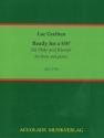 Ready for 5/8 f�r Fl�te und Klavier