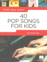 Really Easy Piano: 40 Pop Songs for Kids for easy piano (+lyrics)