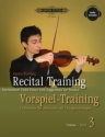 Recital Training - Vorspiel Training Band 3 f�r Violine Texte dt/en