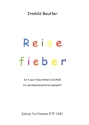 Reisefieber f�r 5 Blockfl�ten (SSSAB) Partitur und Stimmen