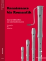 Renaissance bis Romantik f�r 4 Blockfl�ten (SATB) oder andere Melodieinstrumente Spielpartitur
