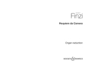 Requiem da Camera for baritone, mixed chorus and corgan score (organ reduction)