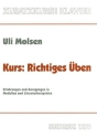 Richtiges �ben Erfahrungen und Anregungen in Modellen f�r Klavier