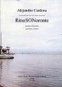 RinoSONoronte f�r 2 Violinen, Viola, Violoncello, Kontrabass und Klavier Stimmen