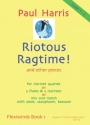 Riotous Ragtime! and other pieces for 4-part wind ensemble score and parts