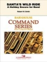 Robert W. Smith, Santa's Wild Ride CONCERT BAND PARTITUR + STIMMEN